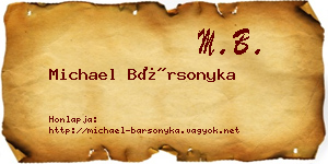 Michael Bársonyka névjegykártya